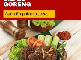 Empal Goreng: Empuk, dan Lezat