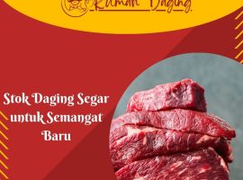 Stok Daging Segar untuk Semangat Baru: Mengapa Awal Tahun Adalah Waktu Terbaik Memasak di Rumah